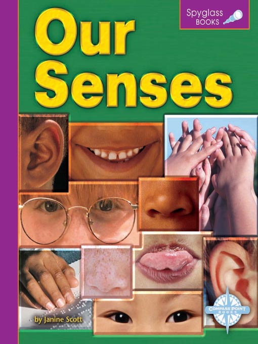 Title details for Our Senses by Janine Scott - Available